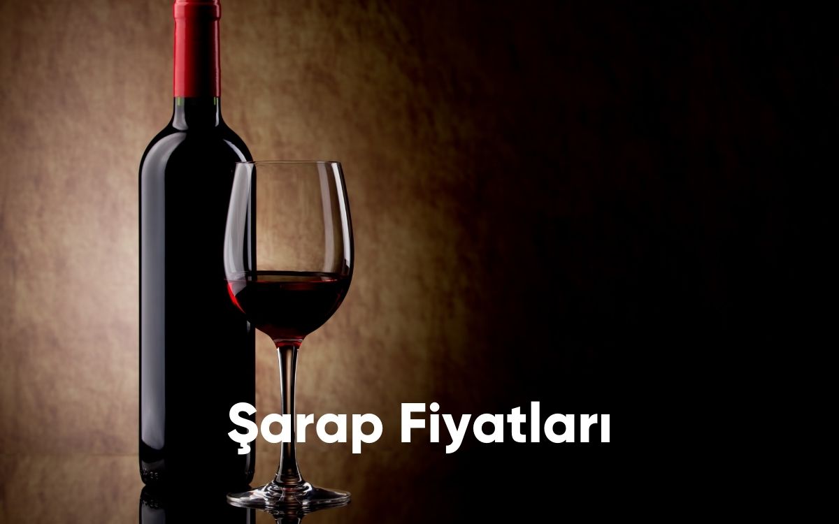 Şarap Fiyatları