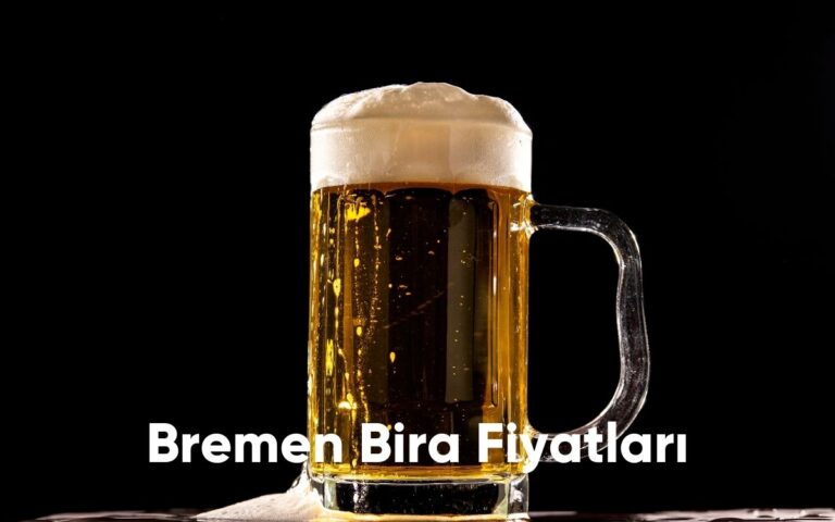 Bremen Bira Fiyatları - 2024